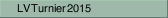 LV Turnier 2015